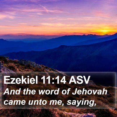 Ezekiel 11:14 ASV Bible Verse Image