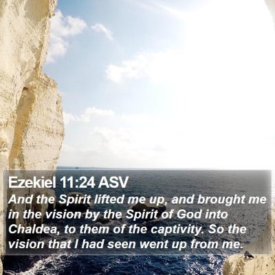 Ezekiel 11:24 ASV Bible Verse Image