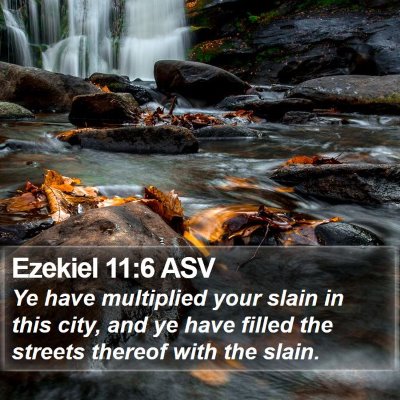Ezekiel 11:6 ASV Bible Verse Image