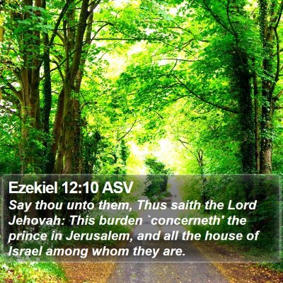 Ezekiel 12:10 ASV Bible Verse Image