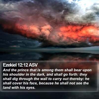 Ezekiel 12:12 ASV Bible Verse Image