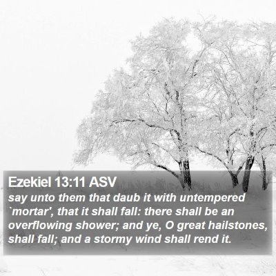 Ezekiel 13:11 ASV Bible Verse Image