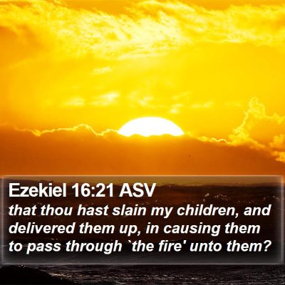 Ezekiel 16:21 ASV Bible Verse Image