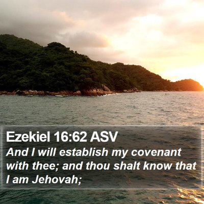 Ezekiel 16:62 ASV Bible Verse Image
