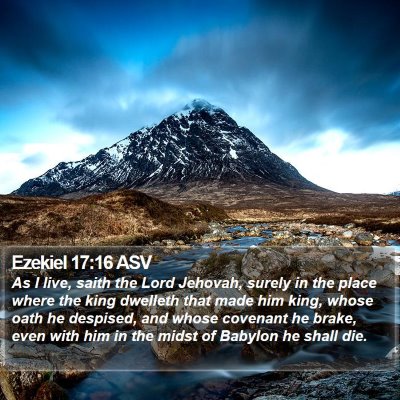 Ezekiel 17:16 ASV Bible Verse Image