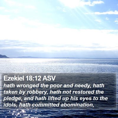 Ezekiel 18:12 ASV Bible Verse Image