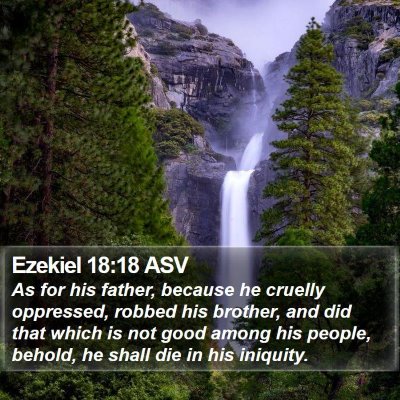 Ezekiel 18:18 ASV Bible Verse Image