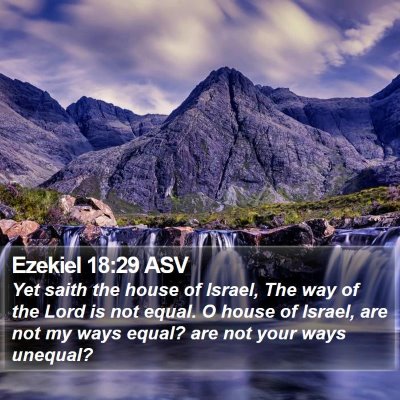 Ezekiel 18:29 ASV Bible Verse Image