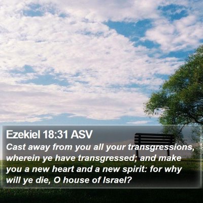 Ezekiel 18:31 ASV Bible Verse Image