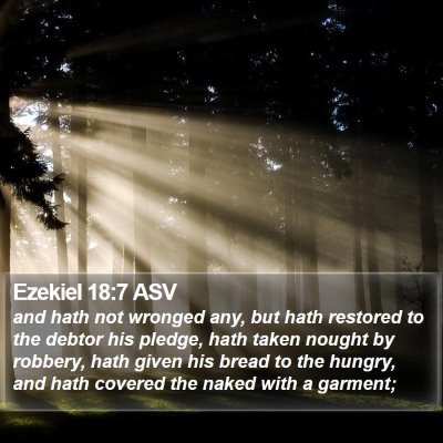 Ezekiel 18:7 ASV Bible Verse Image