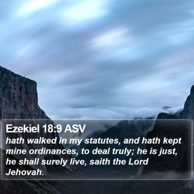 Ezekiel 18:9 ASV Bible Verse Image