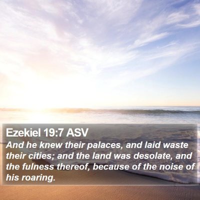 Ezekiel 19:7 ASV Bible Verse Image