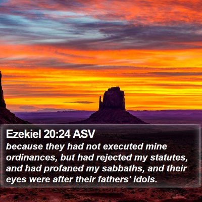 Ezekiel 20:24 ASV Bible Verse Image