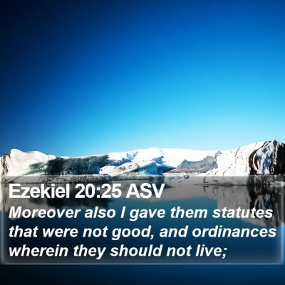 Ezekiel 20:25 ASV Bible Verse Image