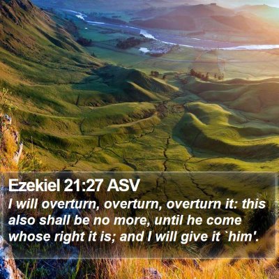 Ezekiel 21:27 ASV Bible Verse Image