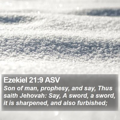 Ezekiel 21:9 ASV Bible Verse Image