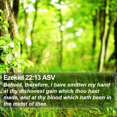 Ezekiel 22:13 ASV Bible Verse Image