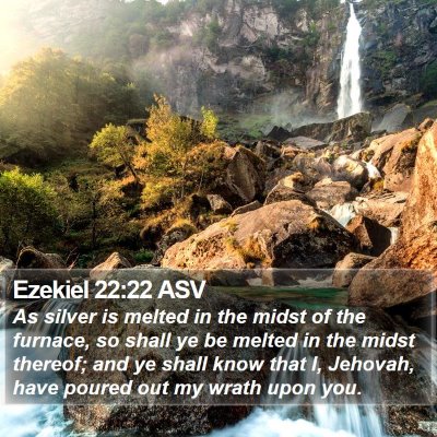 Ezekiel 22:22 ASV Bible Verse Image