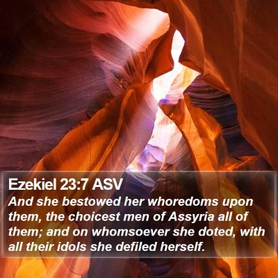 Ezekiel 23:7 ASV Bible Verse Image