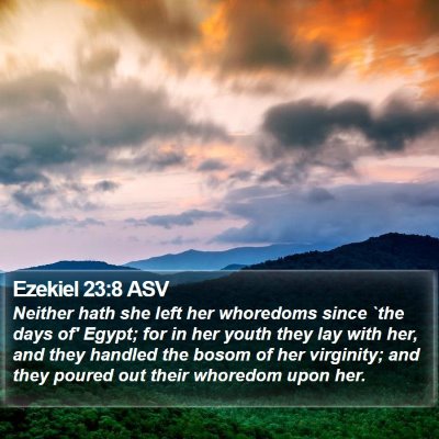 Ezekiel 23:8 ASV Bible Verse Image