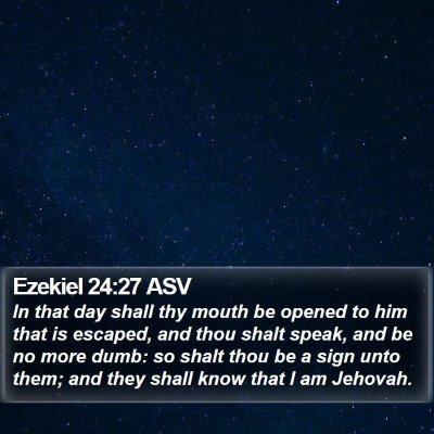 Ezekiel 24:27 ASV Bible Verse Image
