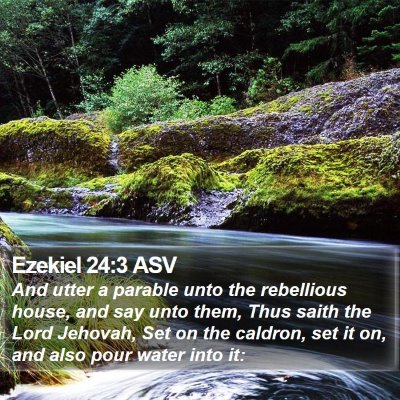Ezekiel 24:3 ASV Bible Verse Image