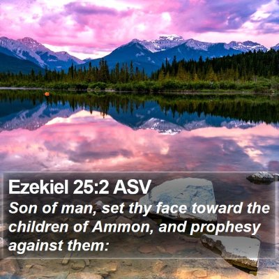 Ezekiel 25:2 ASV Bible Verse Image