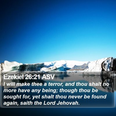 Ezekiel 26:21 ASV Bible Verse Image