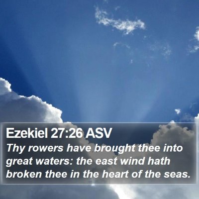 Ezekiel 27:26 ASV Bible Verse Image