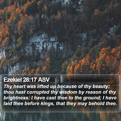 Ezekiel 28:17 ASV Bible Verse Image