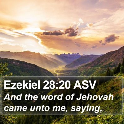 Ezekiel 28:20 ASV Bible Verse Image