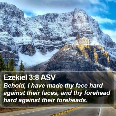 Ezekiel 3:8 ASV Bible Verse Image