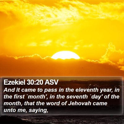 Ezekiel 30:20 ASV Bible Verse Image