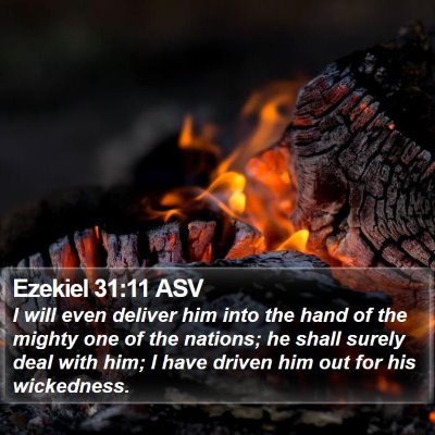 Ezekiel 31:11 ASV Bible Verse Image
