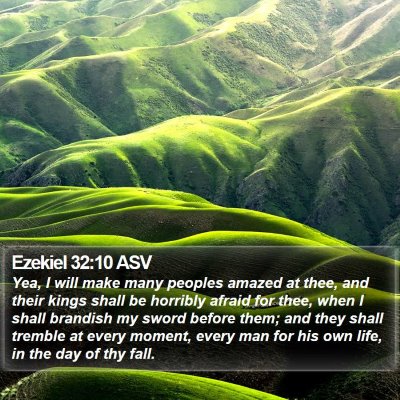 Ezekiel 32:10 ASV Bible Verse Image