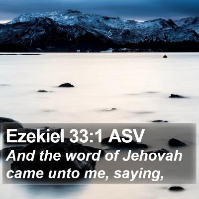 Ezekiel 33:1 ASV Bible Verse Image