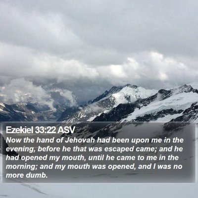 Ezekiel 33:22 ASV Bible Verse Image