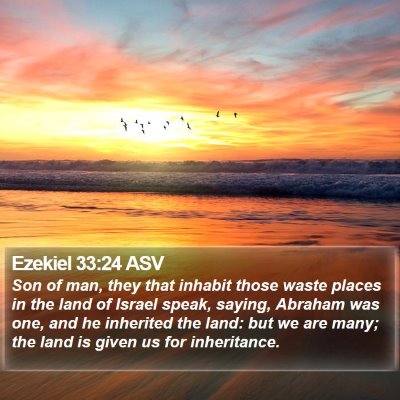 Ezekiel 33:24 ASV Bible Verse Image