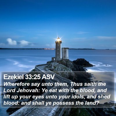 Ezekiel 33:25 ASV Bible Verse Image