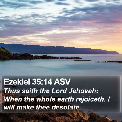 Ezekiel 35:14 ASV Bible Verse Image