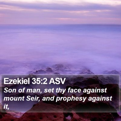 Ezekiel 35:2 ASV Bible Verse Image