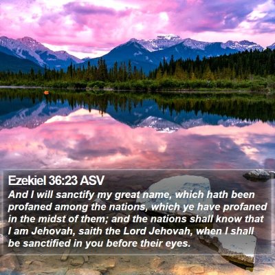 Ezekiel 36:23 ASV Bible Verse Image