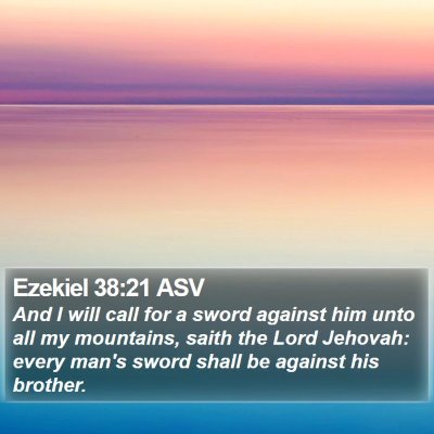 Ezekiel 38:21 ASV Bible Verse Image