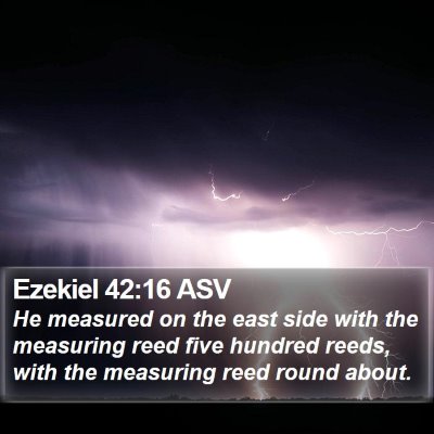 Ezekiel 42:16 ASV Bible Verse Image