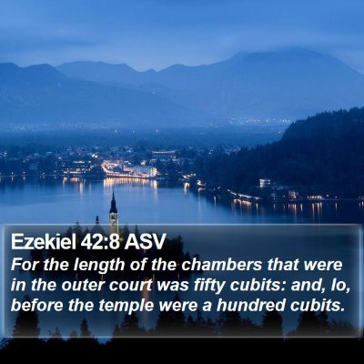 Ezekiel 42:8 ASV Bible Verse Image