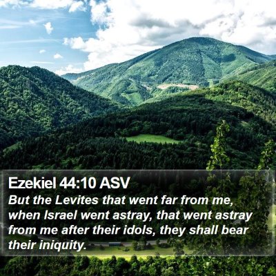 Ezekiel 44:10 ASV Bible Verse Image