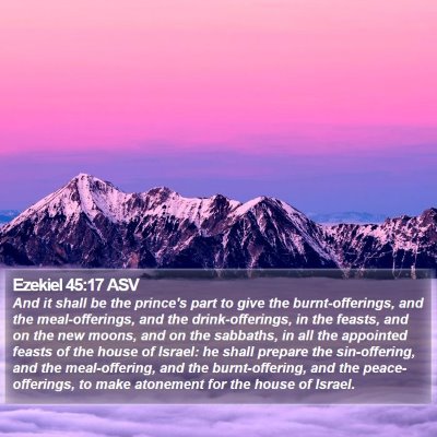Ezekiel 45:17 ASV Bible Verse Image