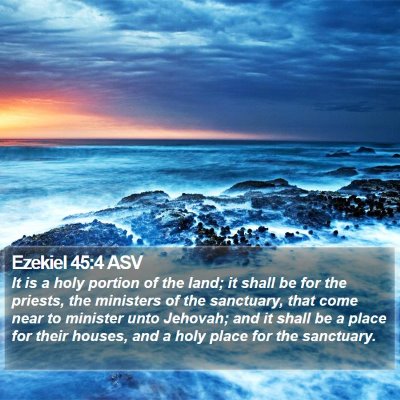 Ezekiel 45:4 ASV Bible Verse Image