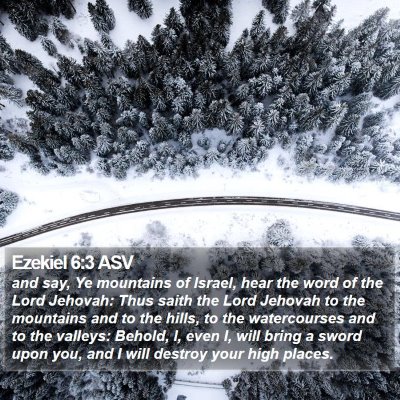 Ezekiel 6:3 ASV Bible Verse Image