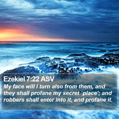 Ezekiel 7:22 ASV Bible Verse Image